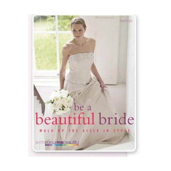 Be A Beautiful Bride